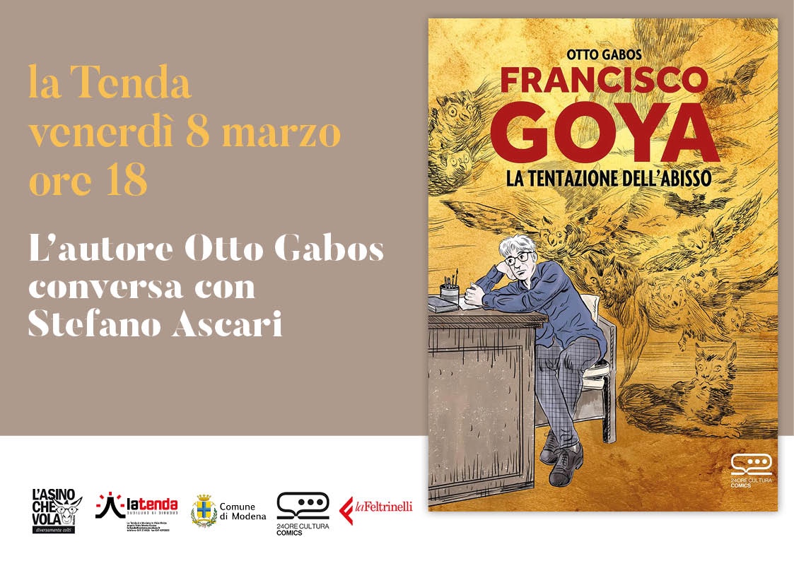 “Francisco Goya - La Tentazione dell’Abisso” di Otto Gabos